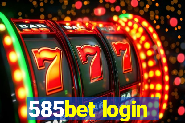 585bet login